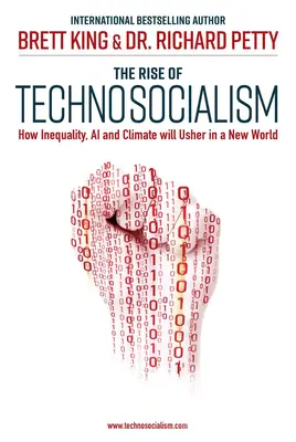 Vzostup technosocializmu: Ako nerovnosť, umelá inteligencia a klíma prinesú nový svet - The Rise of Technosocialism: How Inequality, AI and Climate Will Usher in a New World
