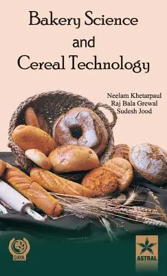 Pekárska veda a technológia obilnín - Bakery Science and Cereal Technology