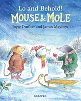Myška a Krtko: Hľa a hľa! - Mouse and Mole: Lo and Behold!