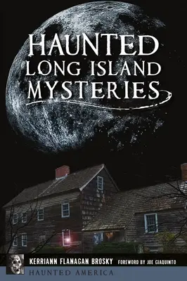 Strašidelné záhady Long Islandu - Haunted Long Island Mysteries