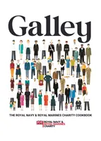 Galéria - Charitatívna kuchárka Kráľovského námorníctva a Kráľovskej námornej pechoty - Galley - The Royal Navy and Royal Marines charity cookbook