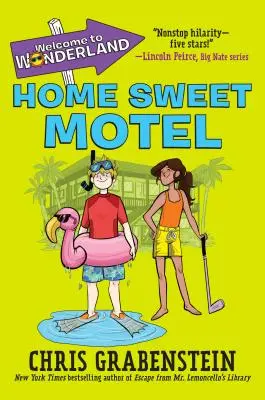 Vitajte v krajine zázrakov č. 1: Motel Home Sweet - Welcome to Wonderland #1: Home Sweet Motel