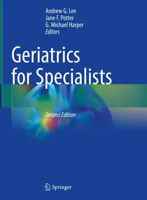 Geriatria pre špecialistov - Geriatrics for Specialists