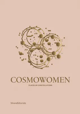 Izaskun Chinchilla: Cosmowomen: Miest a súhvezdí - Izaskun Chinchilla: Cosmowomen: Places and Constellations