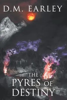 Píly osudu - The Pyres of Destiny