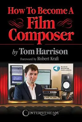Ako sa stať filmovým skladateľom - How to Become a Film Composer
