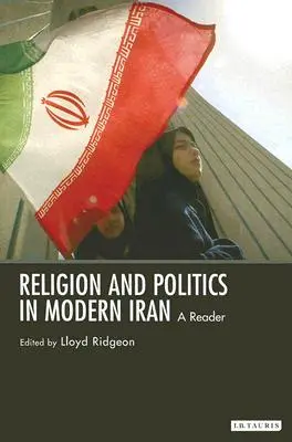 Náboženstvo a politika v súčasnom Iráne - Religion and Politics in Modern Iran