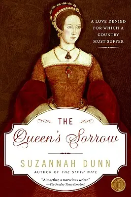 Kráľovnin smútok - The Queen's Sorrow