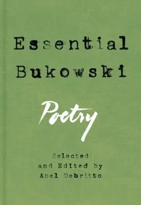 Esenciálny Bukowski: Poézia - Essential Bukowski: Poetry