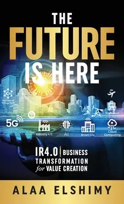 Budúcnosť je tu - The Future Is Here
