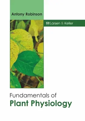 Základy fyziológie rastlín - Fundamentals of Plant Physiology