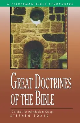 Veľké biblické učenia - Great Doctrines of the Bible