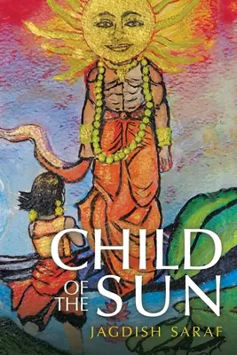 Dieťa slnka - Child of the Sun
