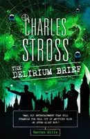 Delirium Brief - A Laundry Files Novel