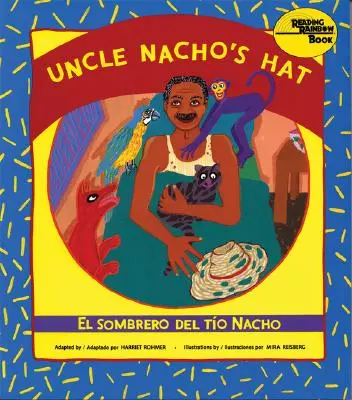 Klobúk strýčka Nacha / El Sombrero del To Nacho - Uncle Nacho's Hat / El Sombrero del To Nacho