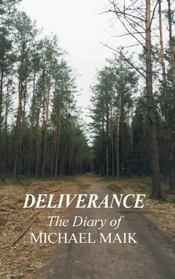 Vyslobodenie - Denník Michala Maika: Na pamiatku zničenej židovskej komunity v poľských Sokolanoch - Deliverance - The Diary of Michael Maik: In Memory of the Destroyed Jewish Community of Sokoly, Poland