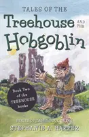 Príbehy z domčeka na strome a Hobgoblin - Tales of the Treehouse and the Hobgoblin