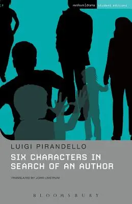 Šesť postáv hľadá autora - Six Characters in Search of an Author