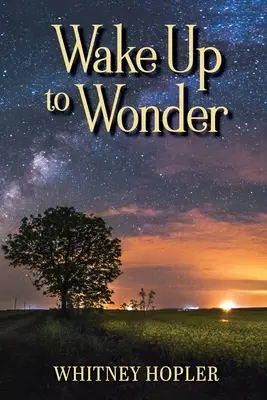 Prebudiť sa k úžasu - Wake Up to Wonder