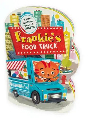 Frankieho kamión s jedlom - Frankie's Food Truck