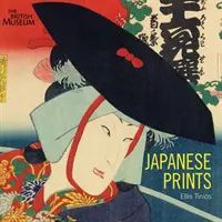 Japonská grafika - Ukiyo-e v Edo, 1700-1900 - Japanese Prints - Ukiyo-e in Edo, 1700-1900