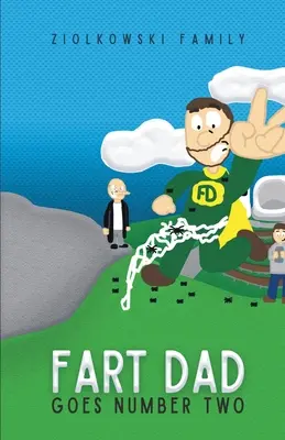 Prdiaci otec ide na druhú: Prípad pavučiny slov - Fart Dad Goes Number Two: The Case of the Web of Words