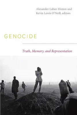 Genocída: Pravda, pamäť a reprezentácia - Genocide: Truth, Memory, and Representation
