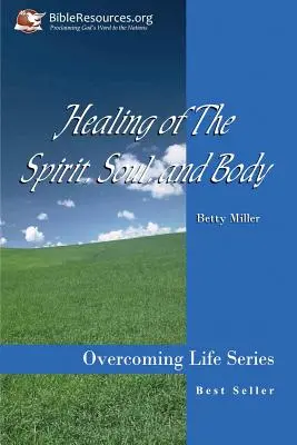 Uzdravenie ducha, duše a tela - Healing of the Spirit, Soul and Body