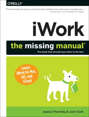 Iwork: Chýbajúci manuál - Iwork: The Missing Manual