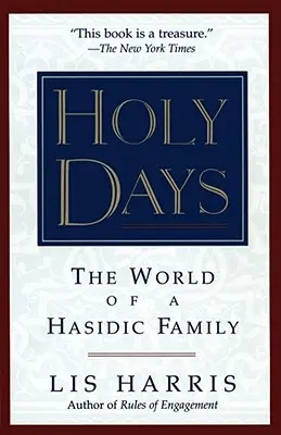 Sväté dni: Svet chasidskej rodiny - Holy Days: The World of the Hasidic Family