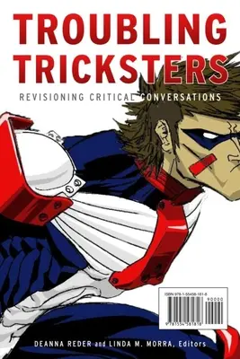 Troubling Tricksters: Revízia kritických rozhovorov - Troubling Tricksters: Revisioning Critical Conversations