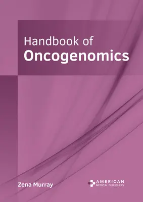 Príručka onkogenomiky - Handbook of Oncogenomics