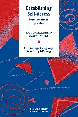Zriadenie prístupu k sebe samému: Od teórie k praxi - Establishing Self-Access: From Theory to Practice