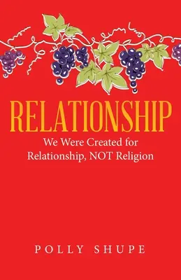 Vzťahy: Boli sme stvorení pre vzťah, nie pre náboženstvo - Relationship: We Were Created for Relationship, Not Religion