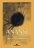 Anansi: Jamajské príbehy o pavúčom bohu - Anansi: Jamaican stories of the Spider God