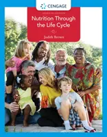 Výživa v priebehu životného cyklu - Nutrition Through the Life Cycle
