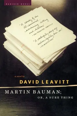 Martin Bauman; alebo istá vec - Martin Bauman; Or, a Sure Thing
