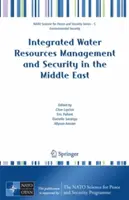 Integrované riadenie vodných zdrojov a bezpečnosť na Blízkom východe - Integrated Water Resources Management and Security in the Middle East