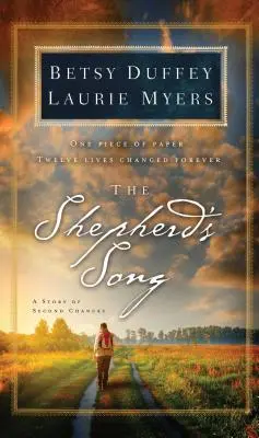 Pastierska pieseň: Príbeh druhej šance - The Shepherd's Song: A Story of Second Chances