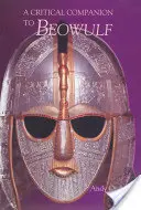Kritický sprievodca k Beowulfovi - A Critical Companion to Beowulf