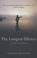 Najdlhšie ticho - Život v rybárstve - Longest Silence - A Life In Fishing