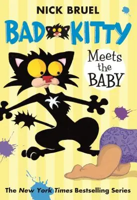 Bad Kitty Meets the Baby (Zlá mačička stretáva dieťa) - Bad Kitty Meets the Baby