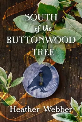 Na juh od stromu Buttonwood - South of the Buttonwood Tree
