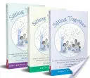 Sedíme spolu: Spoločne sedíme: učebný program zameraný na rodinu o všímavosti, meditácii a budhistickom učení - Sitting Together: A Family-Centered Curriculum on Mindfulness, Meditation & Buddhist Teachings