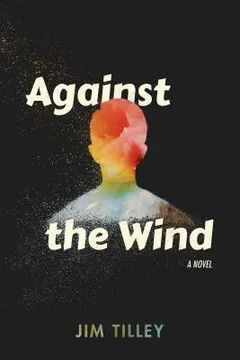 Proti vetru - Against the Wind