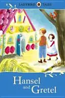 Ladybird Tales: Jeníček a Mařenka - Ladybird Tales: Hansel and Gretel