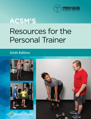 Zdroje Acsm pre osobného trénera - Acsm's Resources for the Personal Trainer