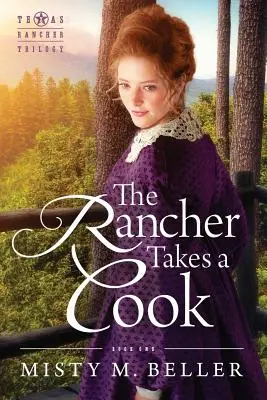 Rančer si berie kuchára - The Rancher Takes a Cook
