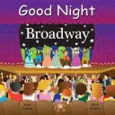Dobrú noc, Broadway - Good Night Broadway