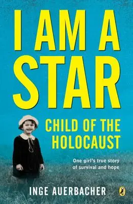 Som hviezda: Hviezda: Dieťa holokaustu - I Am a Star: Child of the Holocaust